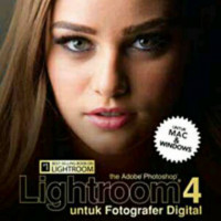 The adobe Photoshop lightroom 4 untuk fotografer digital / Scott kelby