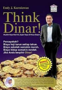 Think Dinar! / Endy J. Kurniawan