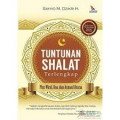 Tuntunan Shalat terlengkap / Sayyid M.Dzikri.H