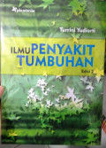 Ilmu Penyakit Tumbuhan  / Turrini Yudiarti