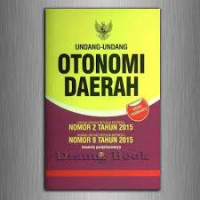 Undang-Undang Otonomi Daerah (edisi terbaru)