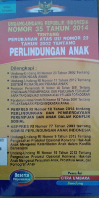 Undang - Undang Republik Indonesia Nomor 35 Tahun 2014 tentang Perubahan Atas UU Nomor 23 tahun 2002 Tentang Perlindungan Anak