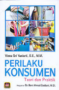 Perilaku Konsumen : teori dan praktik