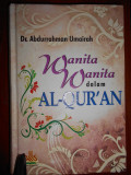 Wanita-Wanita dalam Al-Quran / Abdurrahman Umairah