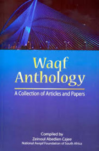 Waqf Anthology: a Collection Of Articles and Papers