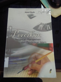 Percikan pemikiran manajemen dan pendidikan islam