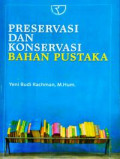 Preservasi Dan Konservasi Bahan Pustaka