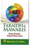 Faraidh dan Mawaris: bunga rampai hukum waris Islam