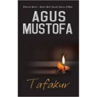Tafakur / Agus Mustofa