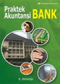 Praktek Akuntansi Bank: manual operasional cabang bank