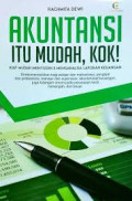 Akuntansi itu mudah , kok / Rachmita Dewi