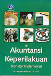 Akuntansi Keperilakuan Teori dan Implementasi
