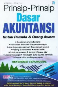 Prinsip-Prinsip Dasar Akuntansi untuk Pemula dan Orang Awam