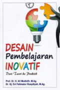 Desain Pembelajaran Inovatif: dari teori ke praktik