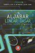 Aljabar Linear Dasar: dilengkapi program MATLAB dan penerapannya