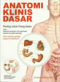 Anatomi Klinis Dasar: penting untuk orang awam