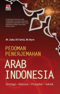 Pedoman Penerjemahan Arab Indonesia: Strategi-Metode-Prosedur-Teknik