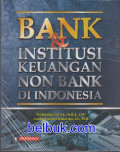 Bank Dan Institusi Keuangan Non Bank Di Indonesia