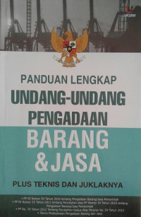 Panduan Lengkap Undang - Undang Pengadaan Barang dan Jasa
