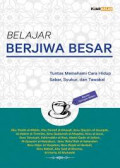 Belajar berjiwa besar : tuntas memahami cara hidup sabar, syukur dan tawakal