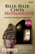 Bilik-bilik cinta muhammad : kisah sehari-hari rumah tangga nabi / Nizar Abazhah