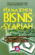Manajemen Bisnis Syariah / Buchari Alma