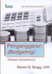 Penganggaran ( Budgeting) : panduan komprehensif