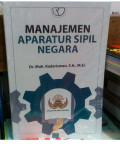 Manajemen aparatur Sipil negara /  Muh. Kadarisman