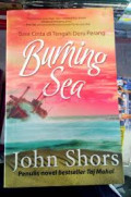 Burning Sea, bara cunta ditengah deru perang