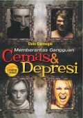 Memberantas Gangguan Cemas dan Depresi