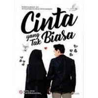 Cinta yang tak biasa