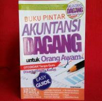 Buku Pintar Akuntansi Dagang Untuk Orang Awam
