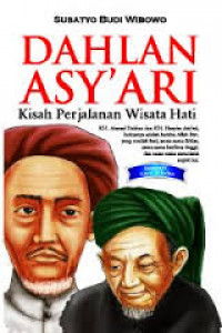 Dahlan Asy'ari : Kisah Perjalanan Wisata Hati