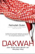 Dakwah: jalan terbaik dalam berpikir dan menyikapi hidup