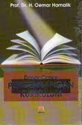 Dasar-Dasar Pengembangan Kurikulum /  Oemar Hamalik
