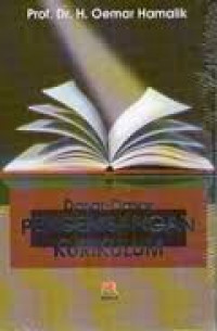 Dasar-Dasar Pengembangan Kurikulum /  Oemar Hamalik