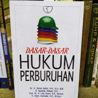 Dasar - dasar  hukum perburuhan / Zainal Asikin, Agusfian Wahab, Lalu Husni, Zaeni Asyhadie