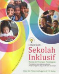 Sekolah Inklusif: konsep dan penerapan pembelajaran