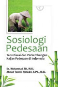 Sosiologi Pedesaan: teoretisasi dan perkembangan kajian pedesaan di indonesia