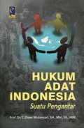 Hukum Adat Indonesia: suatu pengantar / C. Dewi Wulansari