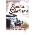 Suara Salafisme: radio dakwah di Indonesia