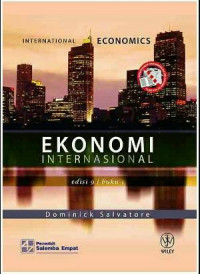 Ekonomi Internasional = International Economics (Buku 1)