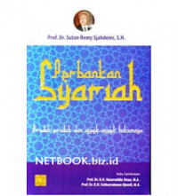 Perbankan Syariah : Produk-Produk dan Aspek-Aspek Hukumnya