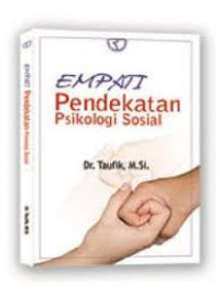 Empati : Pendekatan Psikologi Sosial / Taufik