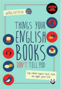 Things Your English Books Don't Tell You