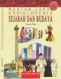 Ensiklopedia Sejarah dan Budaya 8 (Sejarah Nasional Indonesia): Indonesia Raya