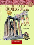 Ensiklopedia Sejarah dan Budaya 1: Dunia Purba (400000 - 500 SM) dan Dunia Klasik (499 SM - 500 M) / Jullian Holland
