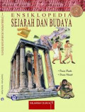 Ensiklopedia Sejarah dan Budaya 1: Dunia Purba (400000 - 500 SM) dan Dunia Klasik (499 SM - 500 M)