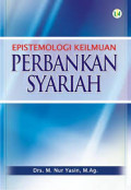 Epistemologi Keilmuan Perbankan Syariah