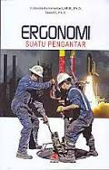 Ergonomi: suatu pengantar